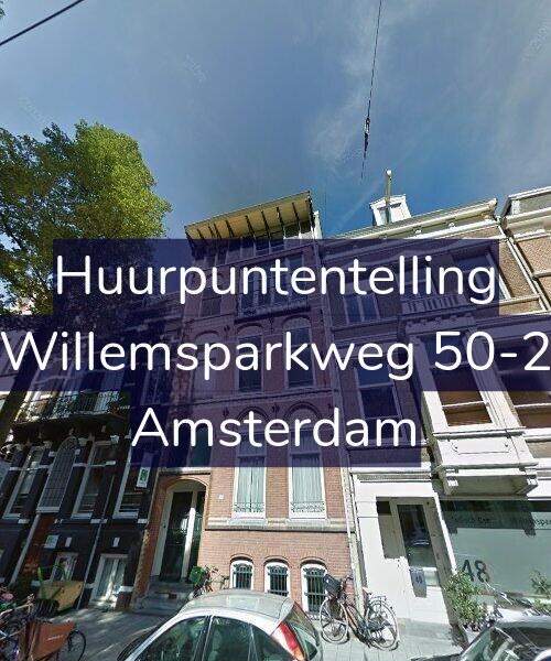 Foto gevel Huurpuntentelling voor Willemsparkweg 50-2, Amsterdam