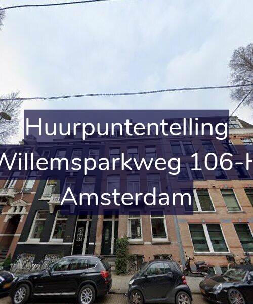 Foto gevel Huurpuntentelling voor Willemsparkweg 106-H, Amsterdam
