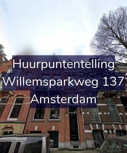 Foto gevel Huurpuntentelling voor Willemsparkweg 137, Amsterdam