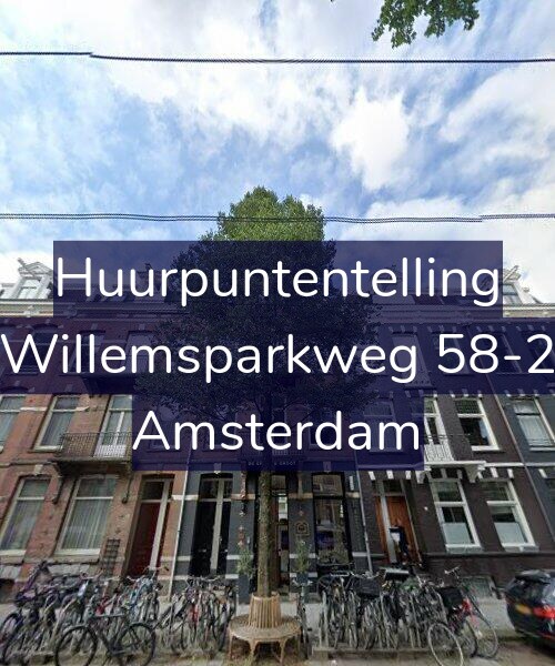 Foto gevel Huurpuntentelling voor Willemsparkweg 58-2, Amsterdam