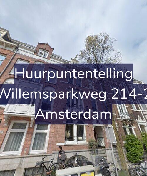 Foto gevel Huurpuntentelling voor Willemsparkweg 214-2, Amsterdam