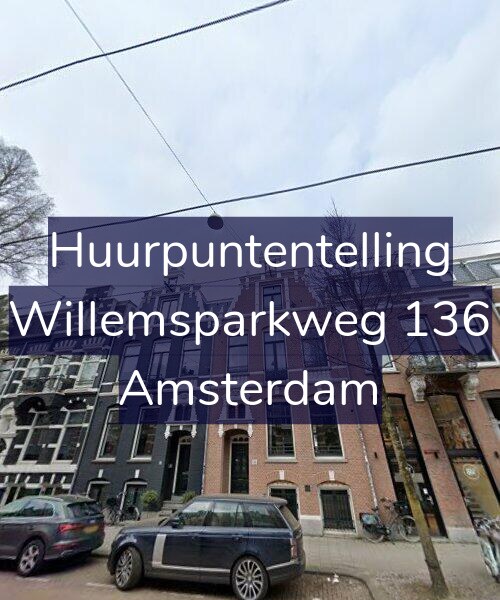 Foto gevel Huurpuntentelling voor Willemsparkweg 136, Amsterdam
