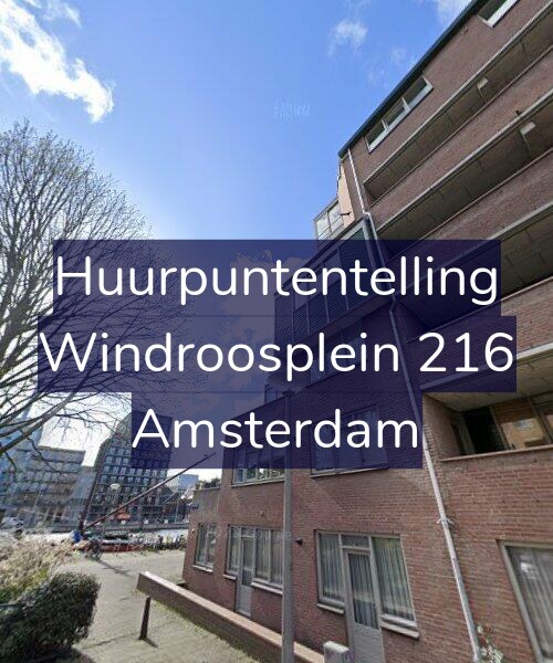 Foto gevel Huurpuntentelling voor Windroosplein 216, Amsterdam