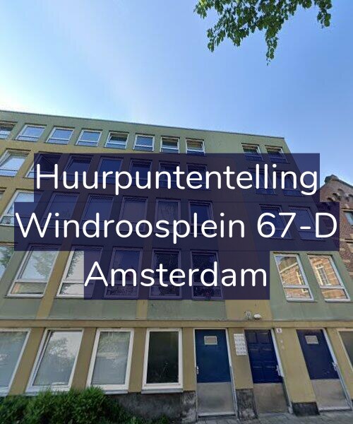 Foto gevel Huurpuntentelling voor Windroosplein 67-D, Amsterdam