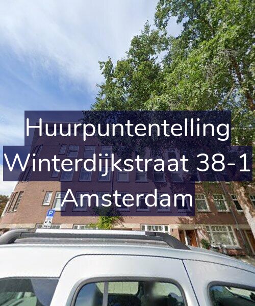 Foto gevel Huurpuntentelling voor Winterdijkstraat 38-1, Amsterdam
