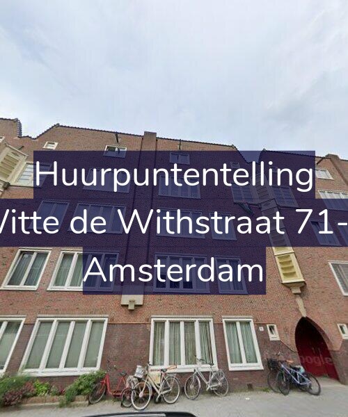 Foto gevel Huurpuntentelling voor Witte de Withstraat 71-D, Amsterdam