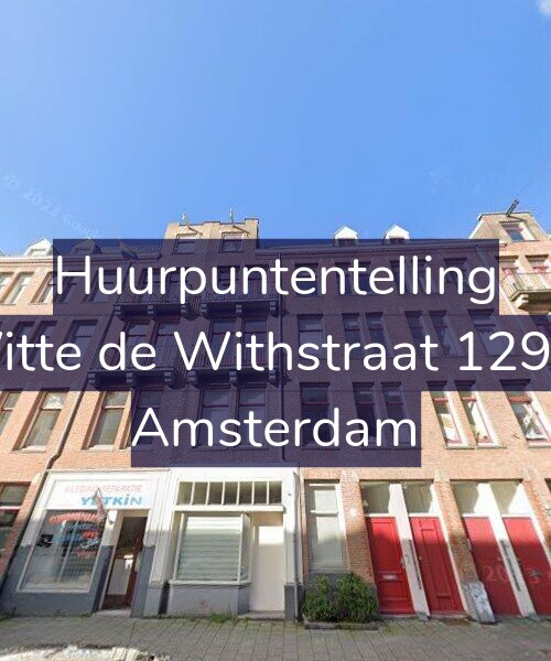 Foto gevel Huurpuntentelling voor Witte de Withstraat 129-2, Amsterdam