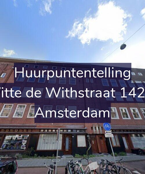 Foto gevel Huurpuntentelling voor Witte de Withstraat 142-1, Amsterdam