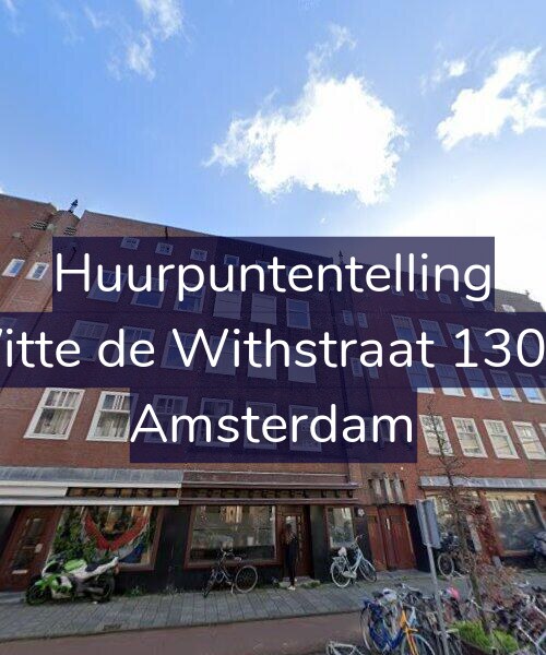 Foto gevel Huurpuntentelling voor Witte de Withstraat 130-3, Amsterdam