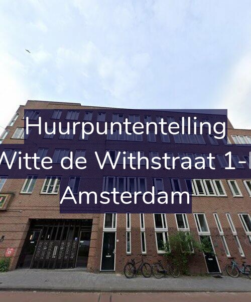 Foto gevel Huurpuntentelling voor Witte de Withstraat 1-F, Amsterdam
