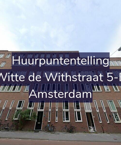 Foto gevel Huurpuntentelling voor Witte de Withstraat 5-B, Amsterdam