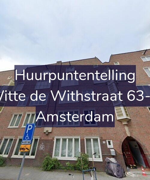 Foto gevel Huurpuntentelling voor Witte de Withstraat 63-D, Amsterdam