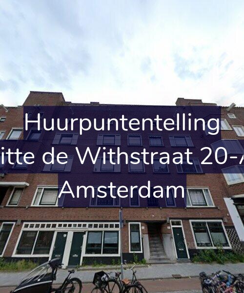 Foto gevel Huurpuntentelling voor Witte de Withstraat 20-A3, Amsterdam
