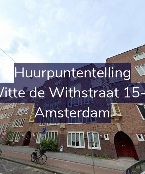 Foto gevel Huurpuntentelling voor Witte de Withstraat 15-A, Amsterdam