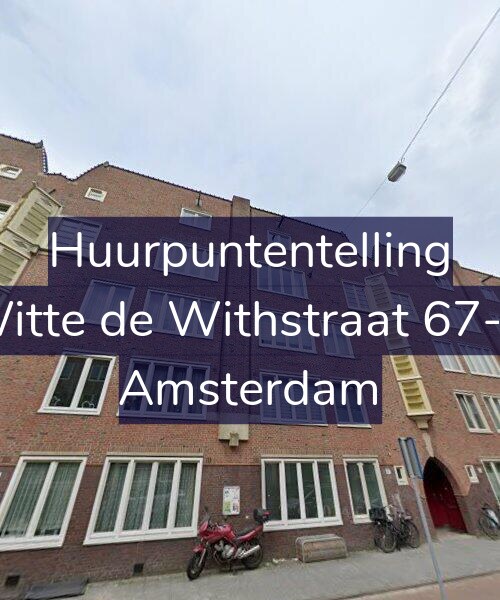 Foto gevel Huurpuntentelling voor Witte de Withstraat 67-D, Amsterdam