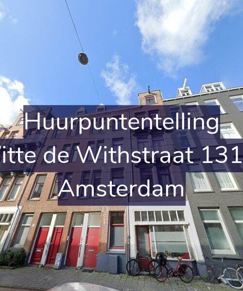 Foto gevel Huurpuntentelling voor Witte de Withstraat 131-3, Amsterdam