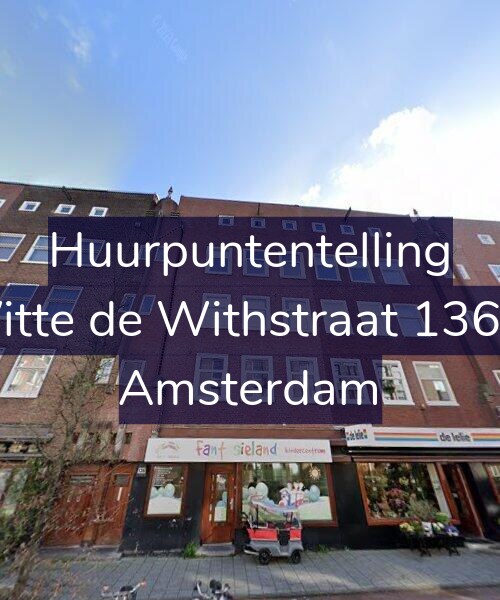 Foto gevel Huurpuntentelling voor Witte de Withstraat 136-1, Amsterdam