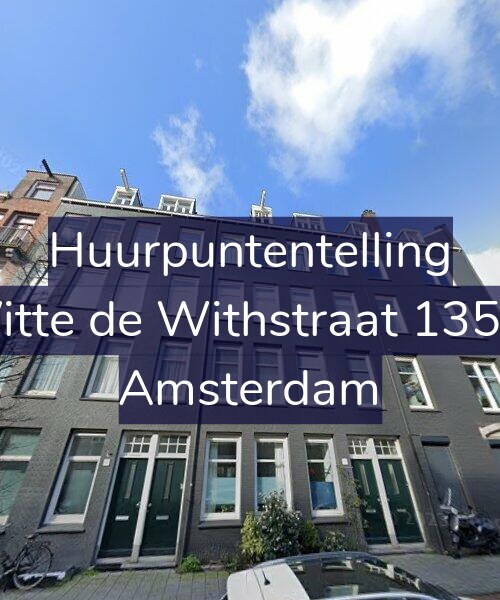 Foto gevel Huurpuntentelling voor Witte de Withstraat 135-3, Amsterdam