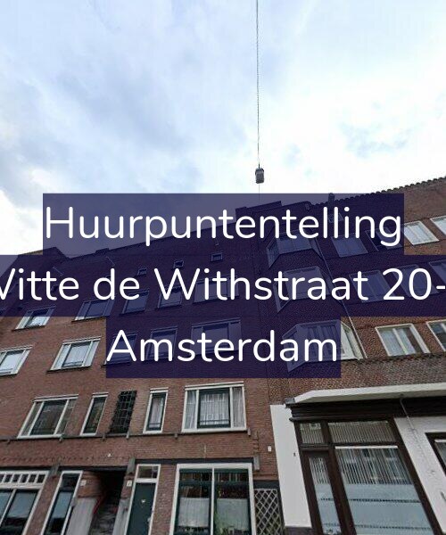 Foto gevel Huurpuntentelling voor Witte de Withstraat 20-3, Amsterdam