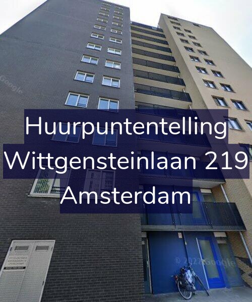 Foto gevel Huurpuntentelling voor Wittgensteinlaan 219, Amsterdam