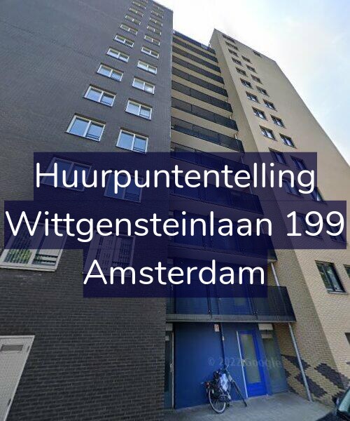Foto gevel Huurpuntentelling voor Wittgensteinlaan 199, Amsterdam
