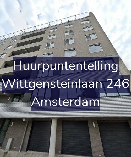 Foto gevel Huurpuntentelling voor Wittgensteinlaan 246, Amsterdam