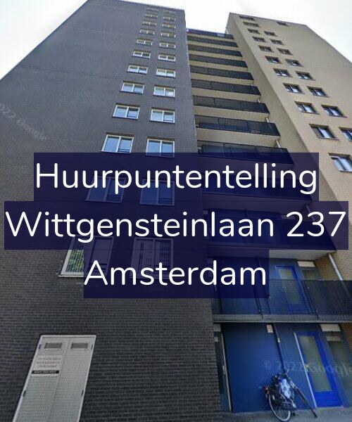 Foto gevel Huurpuntentelling voor Wittgensteinlaan 237, Amsterdam