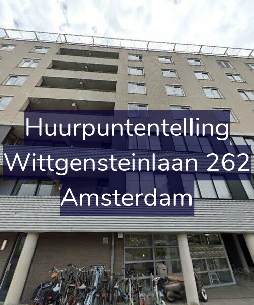 Foto gevel Huurpuntentelling voor Wittgensteinlaan 262, Amsterdam