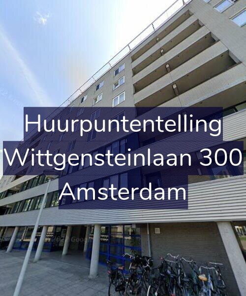 Foto gevel Huurpuntentelling voor Wittgensteinlaan 300, Amsterdam