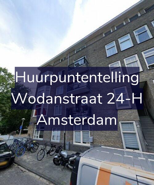 Foto gevel Huurpuntentelling voor Wodanstraat 24-H, Amsterdam
