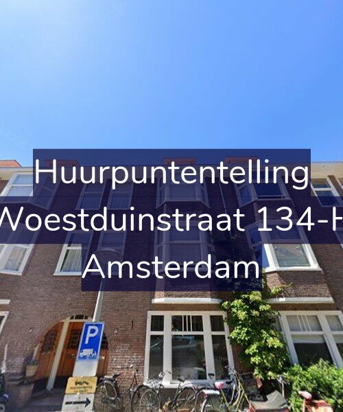 Foto gevel Huurpuntentelling voor Woestduinstraat 134-H, Amsterdam