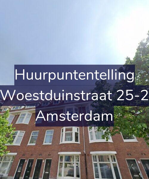 Foto gevel Huurpuntentelling voor Woestduinstraat 25-2, Amsterdam