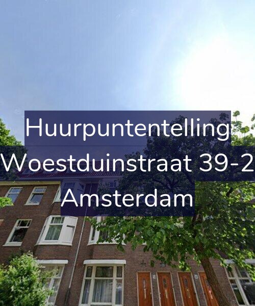 Foto gevel Huurpuntentelling voor Woestduinstraat 39-2, Amsterdam