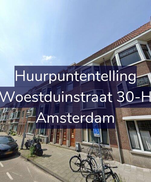 Foto gevel Huurpuntentelling voor Woestduinstraat 30-H, Amsterdam