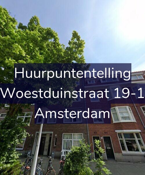 Foto gevel Huurpuntentelling voor Woestduinstraat 19-1, Amsterdam
