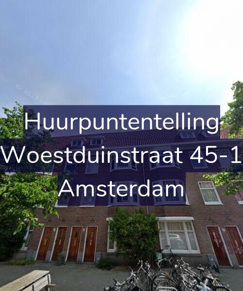 Foto gevel Huurpuntentelling voor Woestduinstraat 45-1, Amsterdam