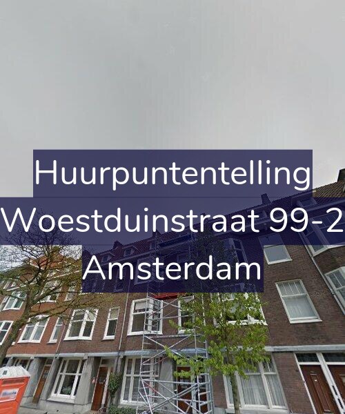 Foto gevel Huurpuntentelling voor Woestduinstraat 99-2, Amsterdam