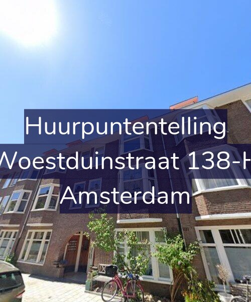Foto gevel Huurpuntentelling voor Woestduinstraat 138-H, Amsterdam