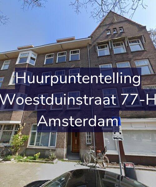 Foto gevel Huurpuntentelling voor Woestduinstraat 77-H, Amsterdam
