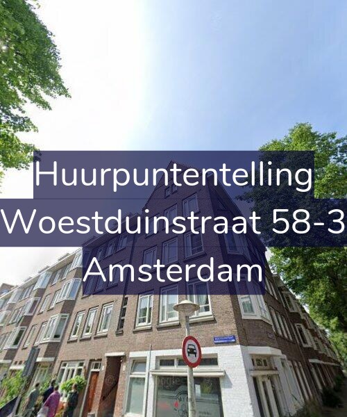 Foto gevel Huurpuntentelling voor Woestduinstraat 58-3, Amsterdam