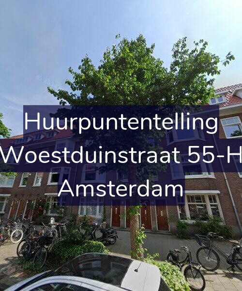 Foto gevel Huurpuntentelling voor Woestduinstraat 55-H, Amsterdam