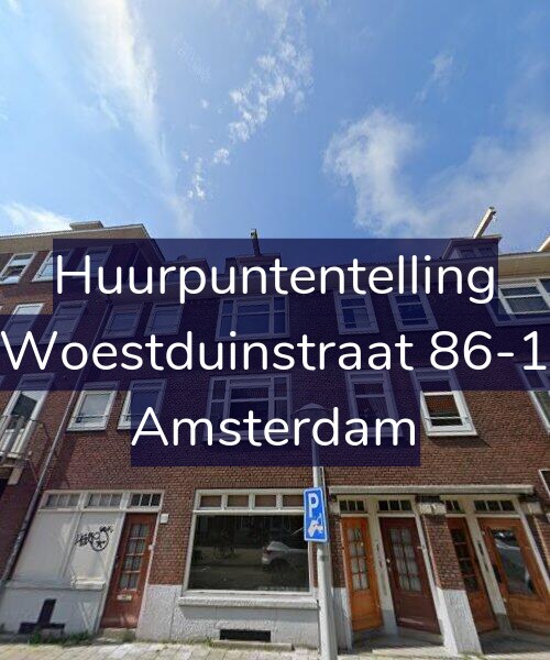 Foto gevel Huurpuntentelling voor Woestduinstraat 86-1, Amsterdam