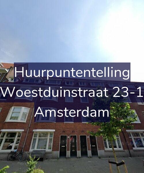 Foto gevel Huurpuntentelling voor Woestduinstraat 23-1, Amsterdam