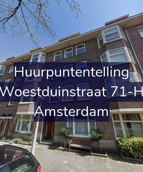 Foto gevel Huurpuntentelling voor Woestduinstraat 71-H, Amsterdam