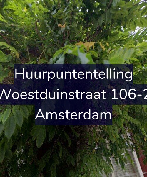Foto gevel Huurpuntentelling voor Woestduinstraat 106-2, Amsterdam