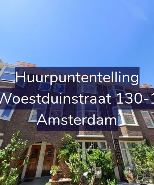 Foto gevel Huurpuntentelling voor Woestduinstraat 130-1, Amsterdam