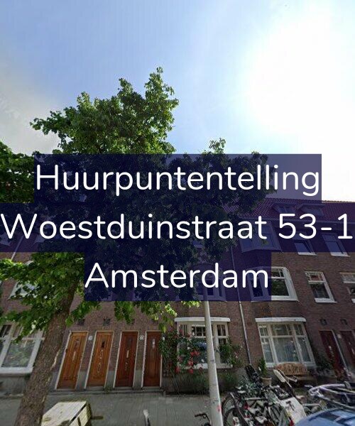 Foto gevel Huurpuntentelling voor Woestduinstraat 53-1, Amsterdam