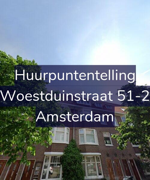 Foto gevel Huurpuntentelling voor Woestduinstraat 51-2, Amsterdam