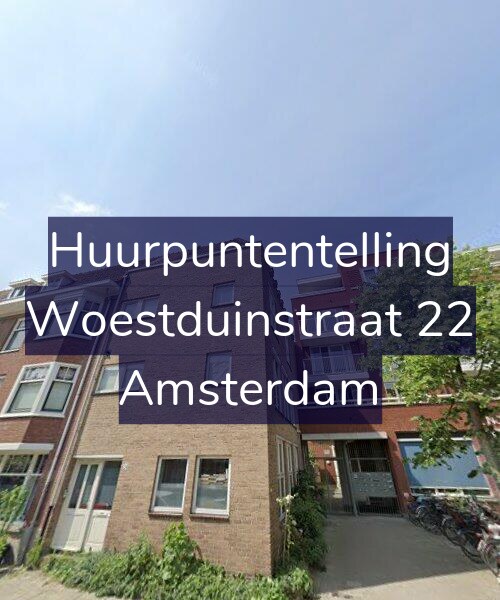 Foto gevel Huurpuntentelling voor Woestduinstraat 22, Amsterdam