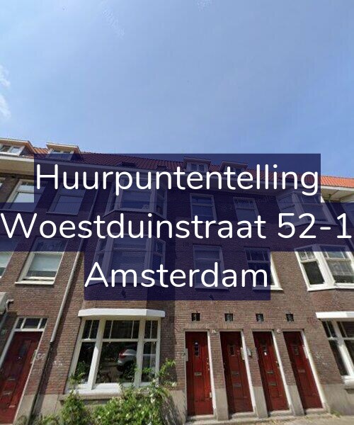Foto gevel Huurpuntentelling voor Woestduinstraat 52-1, Amsterdam
